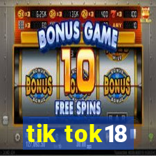 tik tok18